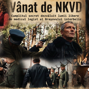 „Vânat de NKVD”